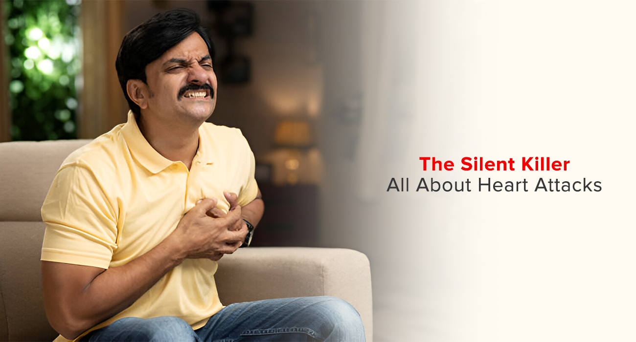 The Silent Killer: All About Heart Attacks